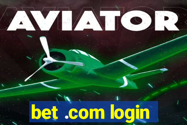 bet .com login
